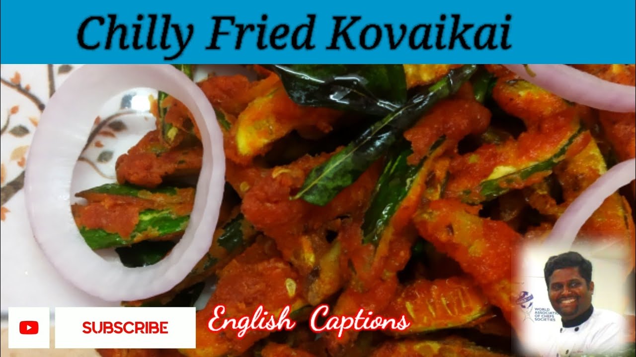 Kovaikai fry/ Kodikai fry #Chef Shankar's Kitchen#