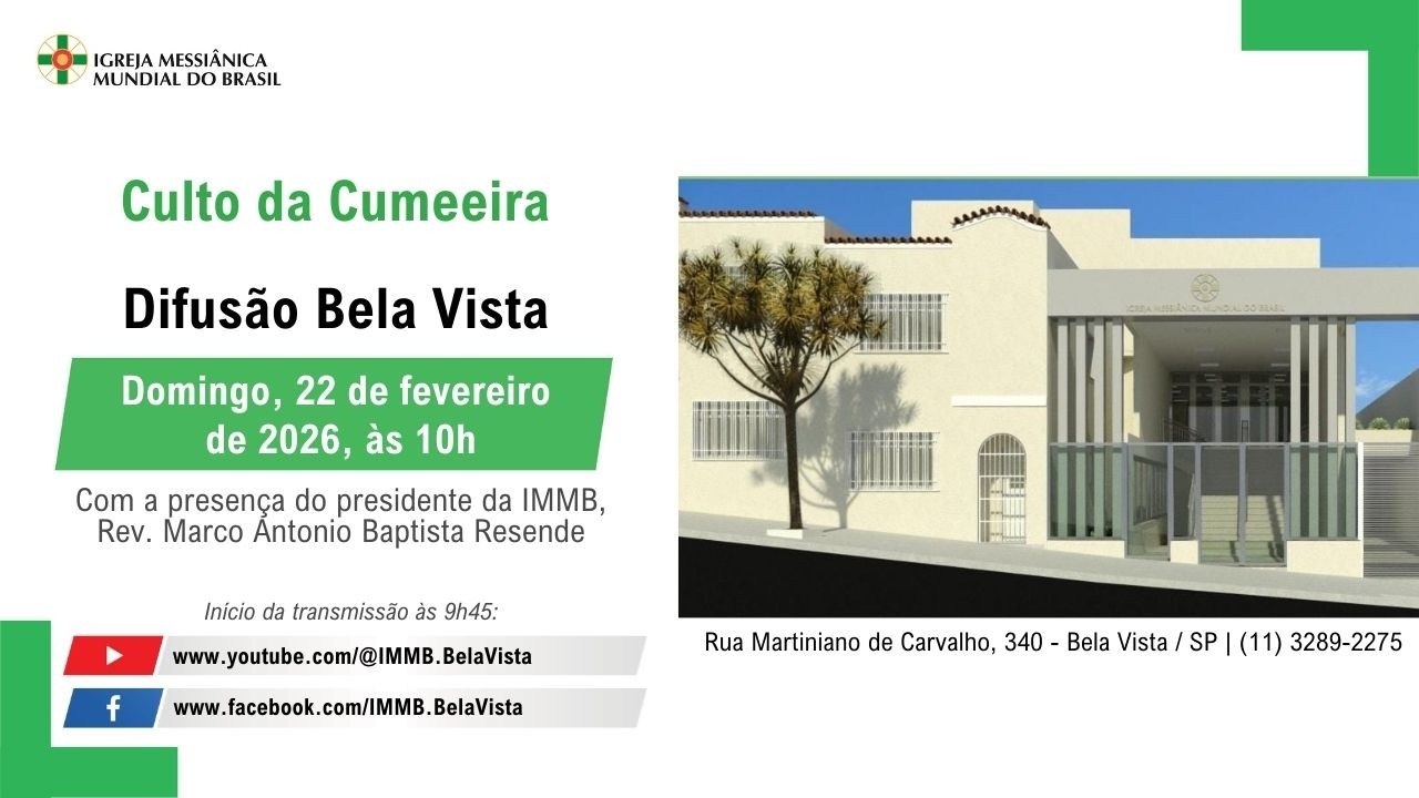 Culto da Cumeeira da Difusão Bela Vista (SP) - 22/02/2026