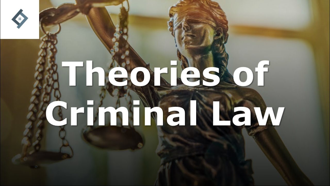 Theories of Criminal Law