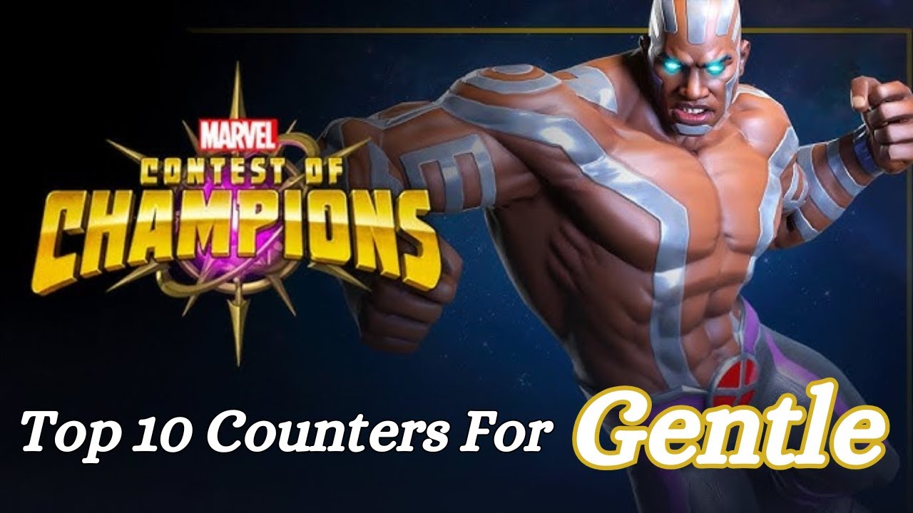 Top 10 Counters For Gentle MCOC