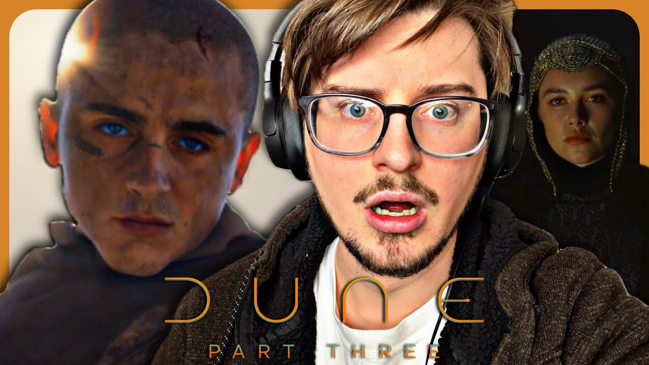DUNE: PART THREE OFFICIAL TRAILER REACTION