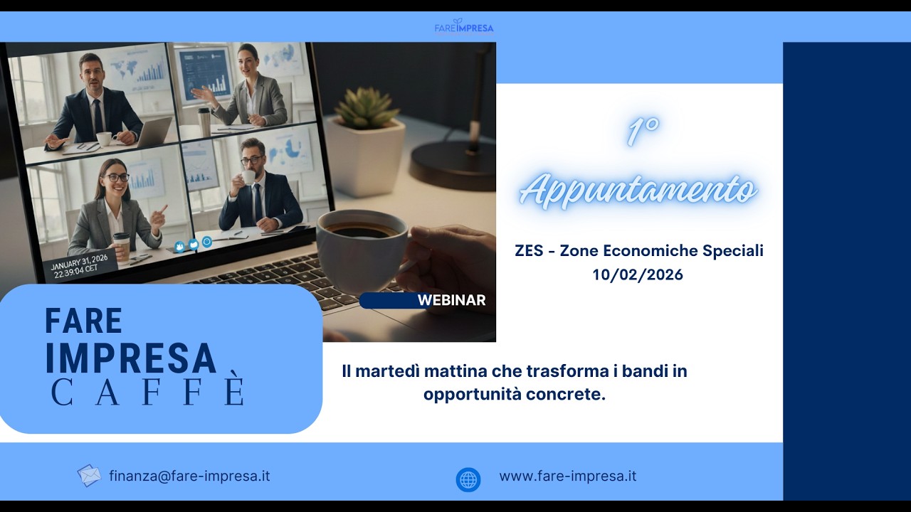 FARE IMPRESA CAFFE' |   ZES - Zone Economiche Speciali