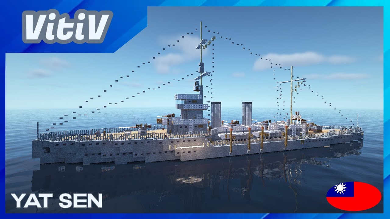CNS Yat Sen - Легкий крейсер класса Yat Sen - Minecraft