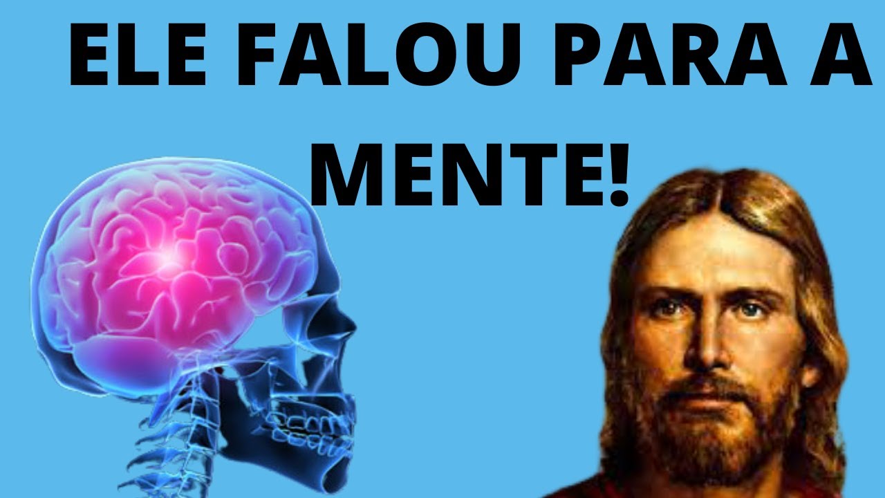 JESUS ensinou sobre o uso da MENTE!