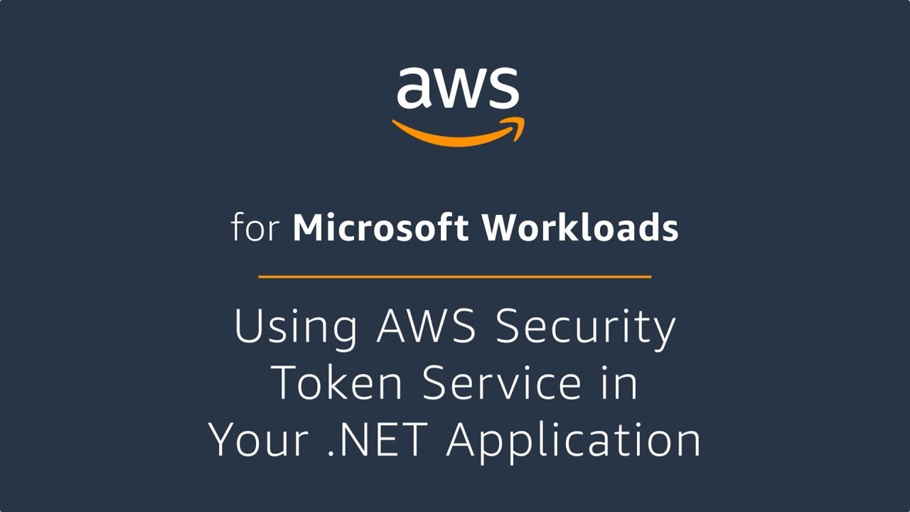 Using AWS Security Token Service in Your .NET Application