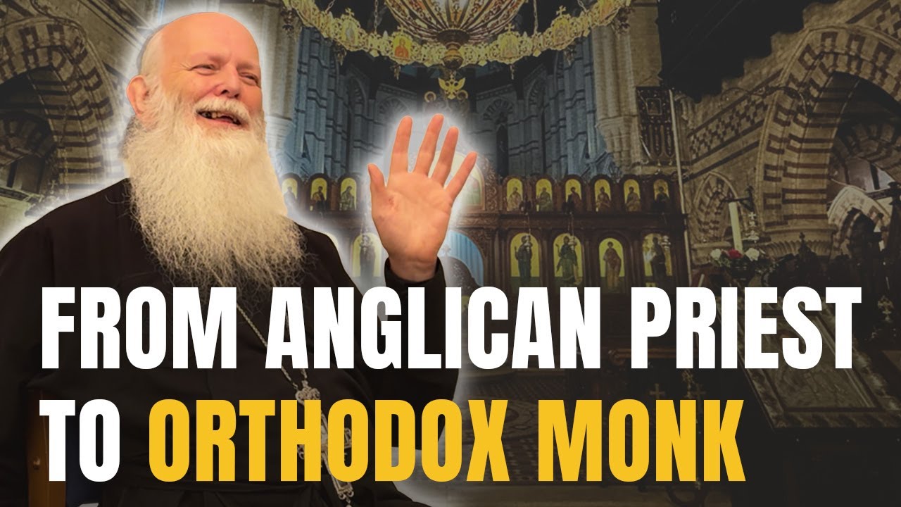 Archimandrite Philip Hall on Orthodoxy & His Conversion Story