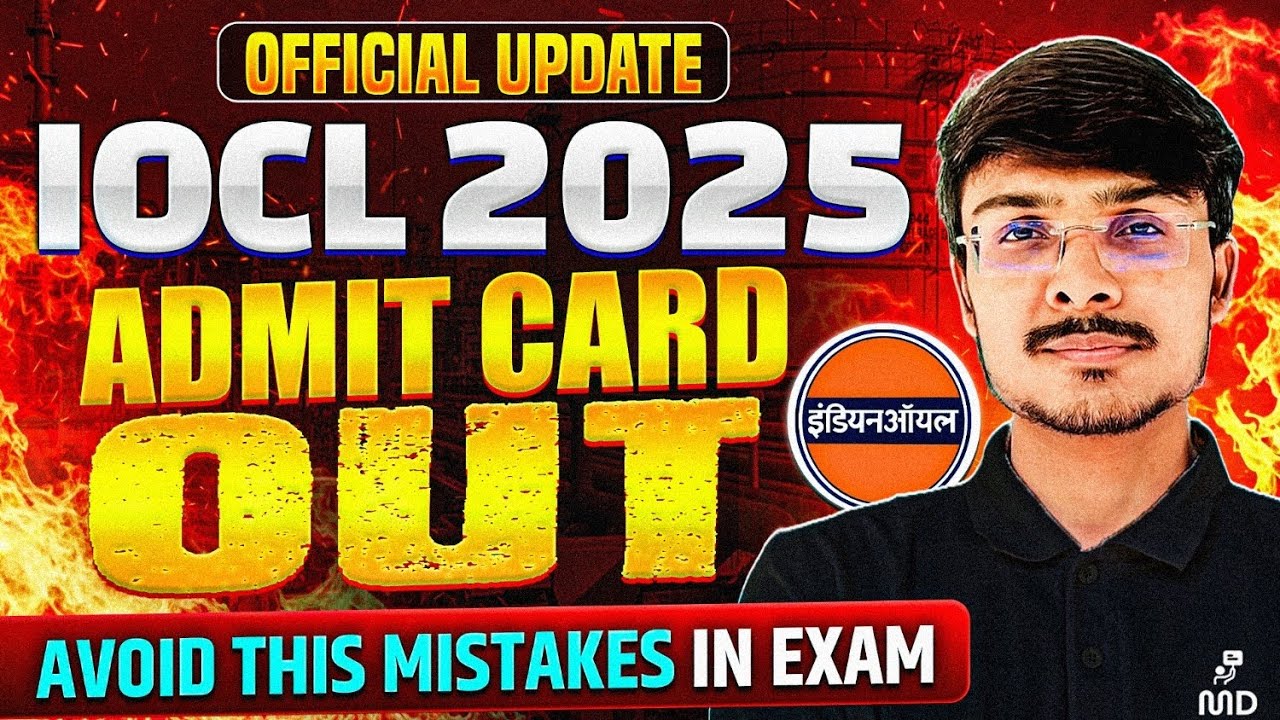 &ldquo;IOCL Recruitment 2025 Admit Card Out! Step-by-Step Download Guide & Mistakes to Avoid&rdquo;