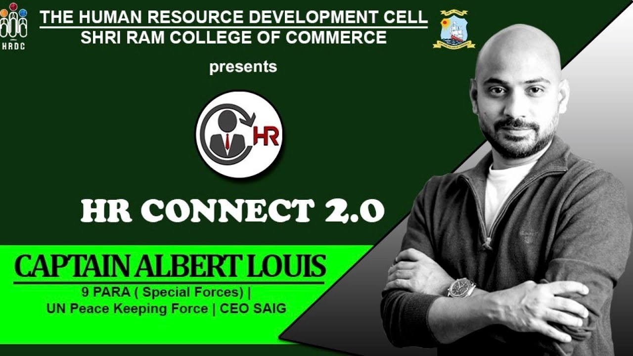 Captain Albert Louis || HRDC SRCC || HR Connect 2.0