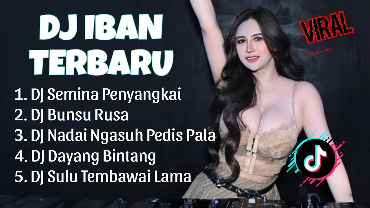 DJ IBAN VERSI REMIX TERBARU FULL BASS 2025