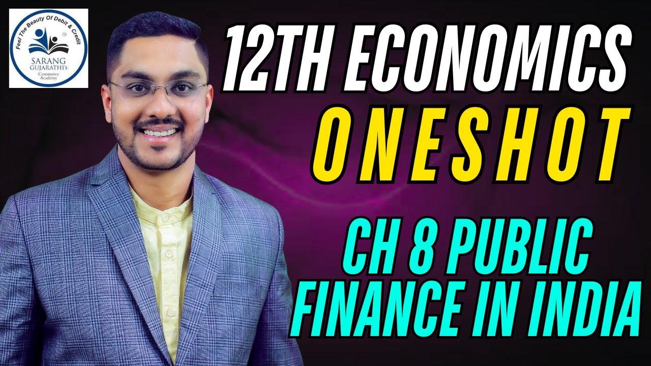Class 12 | Economics | Ch 8 Public Finance in India | Complete chapter | Maharashtra Board Exam