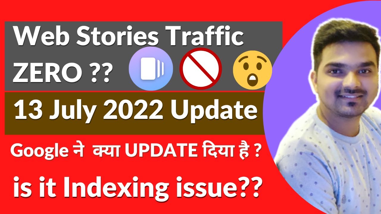 Web Stories Traffic Become ZERO | Web Stories traffic Down | Google new Update on Web Stories