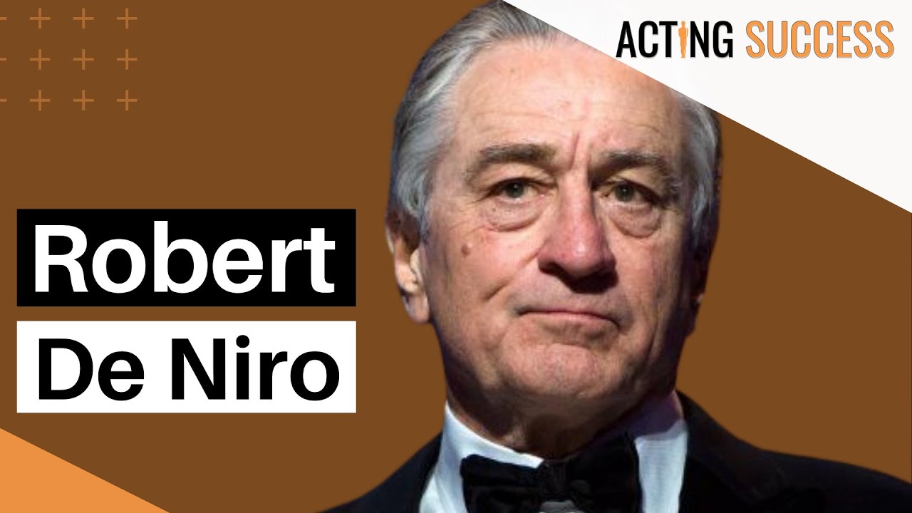 Techniques d'acteurs | Robert De Niro