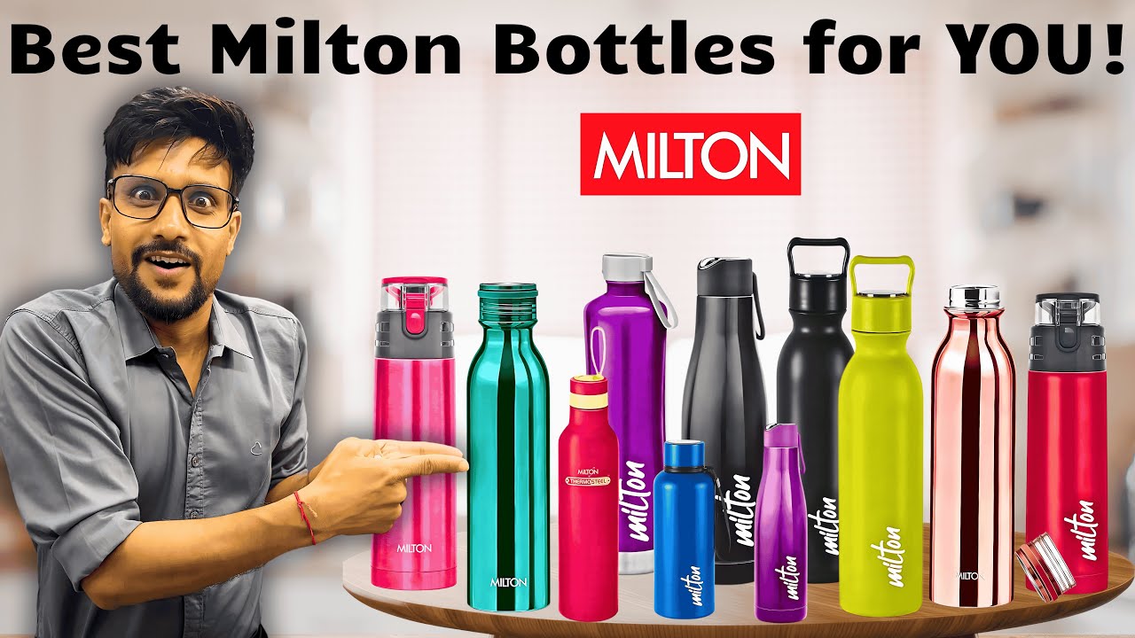 Milton Bottle Buying Guide 2025 🧊 | Best for Hot & Cold Use | Best Thermosteel Bottle In INDIA 2025