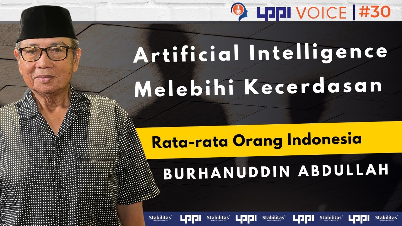 Sisi Lain Mantan Gub BI yang kini jadi Penentu Kabinet Prabowo - Burhanuddin Abdullah LPPI Voice#30