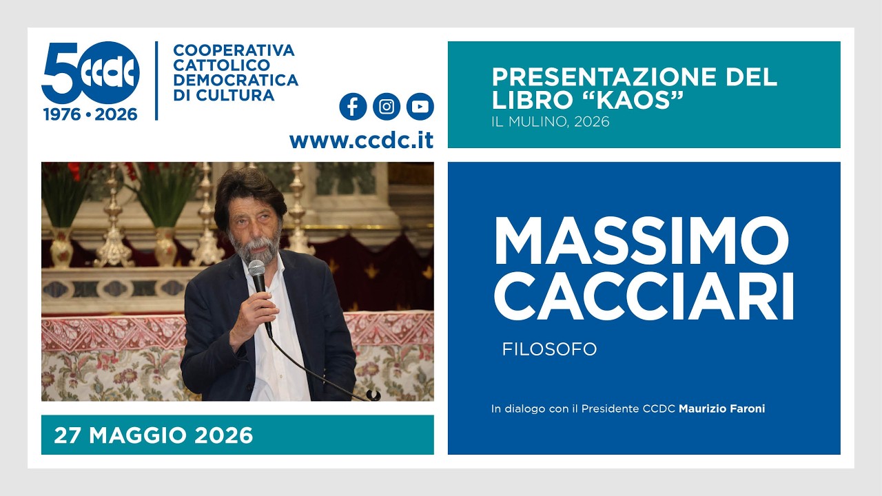 Presentazione del libro &ldquo;KAOS&rdquo; - Massimo Cacciari