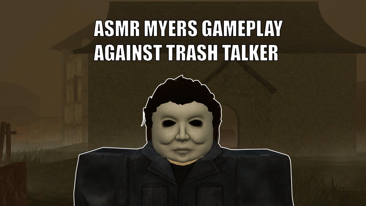 ASMR Myers Against TRASH TALKER In Violence District [Violence District]