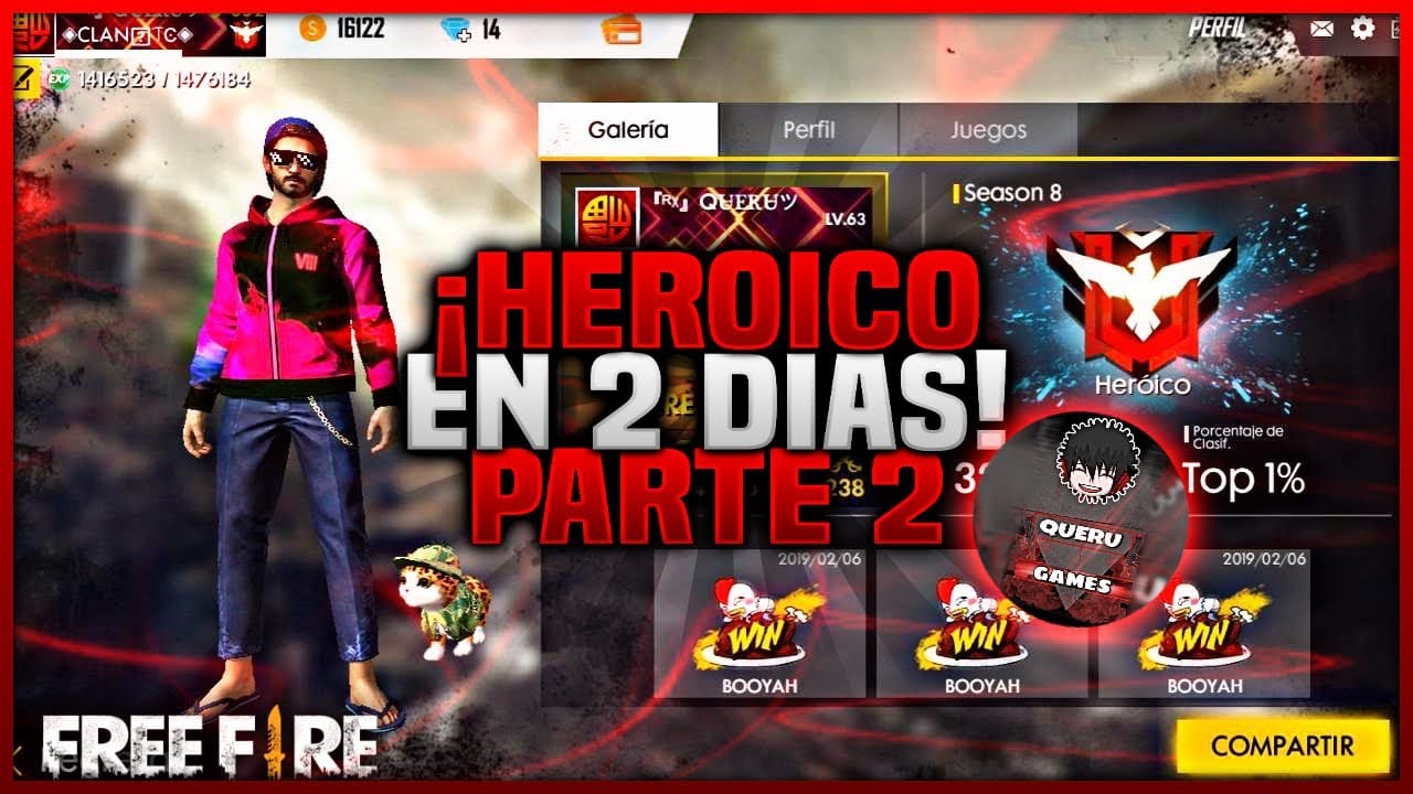 SUBIENDO A HEROICO EN 2 DÍAS TEMPORADA #8 PARTE 2 #Freefire #QueruGames