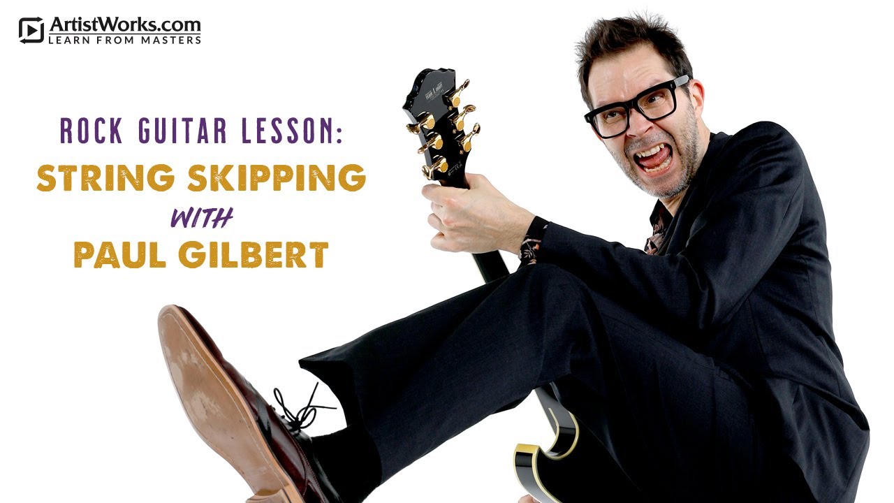 Rock Guitar Lesson: String Skipping with Paul Gilbert || ArtistWorks