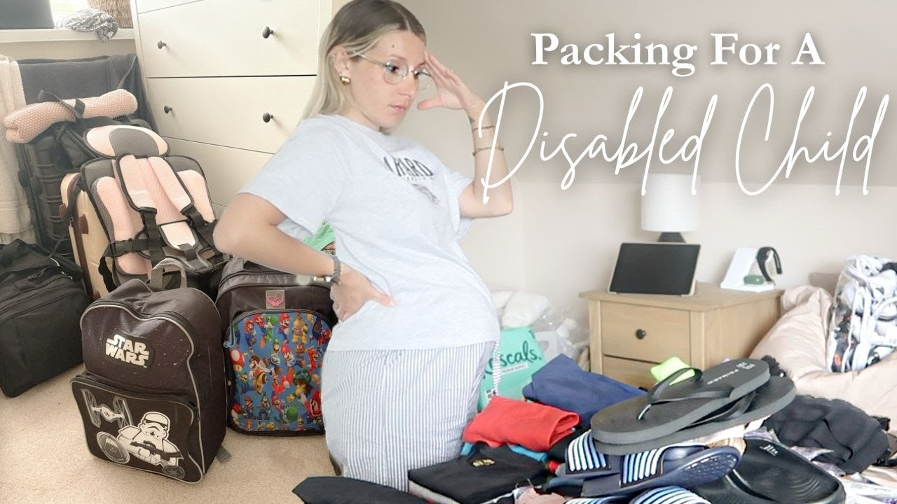 PACKING FOR A DISABLED CHILD | Pack With Me For A Special Needs Family Of Six