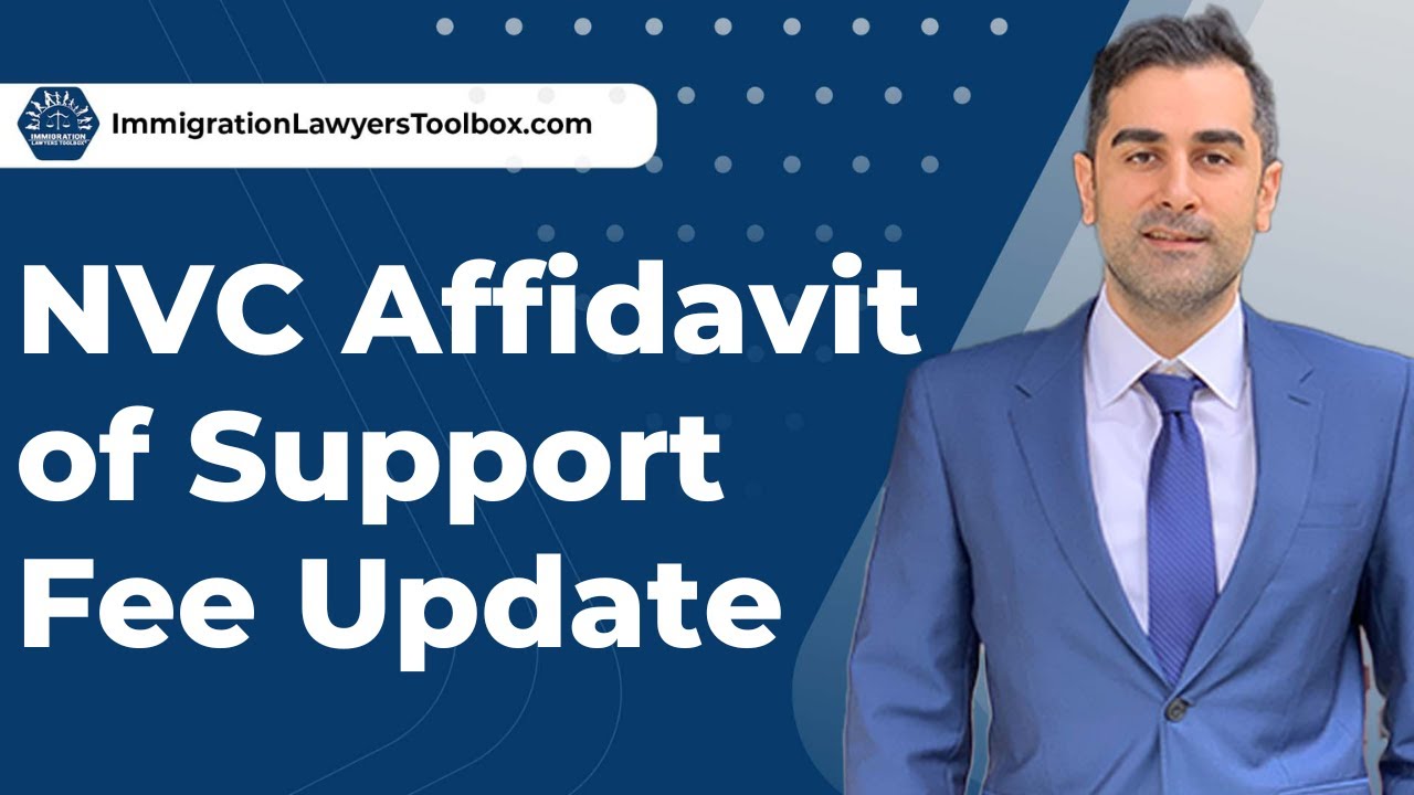 NVC Affidavit of Support Fee Update