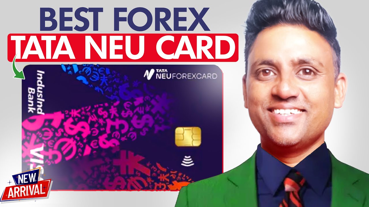 Best Forex Card In India | Tata Neu IndusInd Bank Forex Card | FOREX CARD FOR INTERNATIONAL TRAVEL