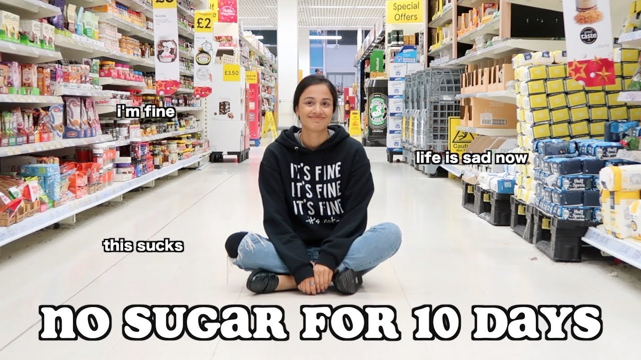 i quit sugar for 10 days - part 2 | clickfortaz