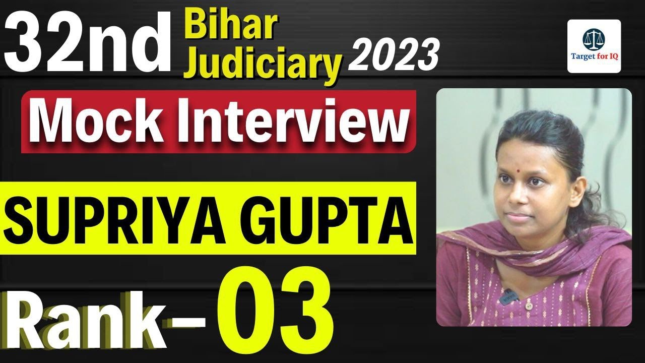 Supriya Gupta | Rank 03 | 32nd Bihar Judiciary 2023 | Target for IQ