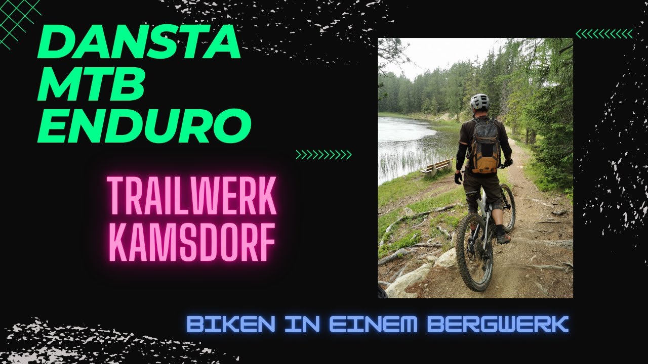 Trailwerk Kamsdorf. Einfach mal in einem Bergwerk Biken