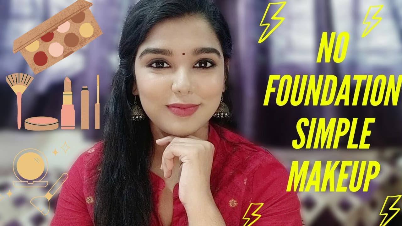 Tutorial | No Foundation makeup look, Simple College makeup in tamil | affordable makeup products |