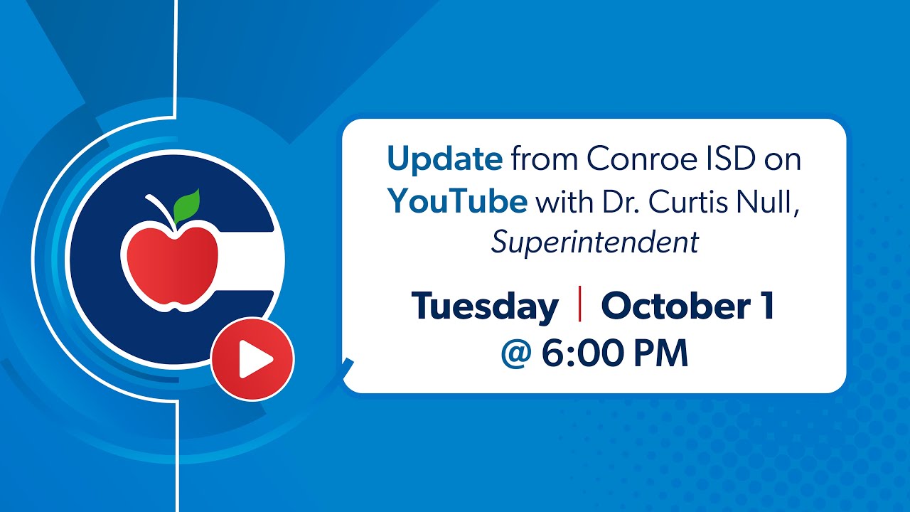 Conroe ISD Live Update - October 1, 2024