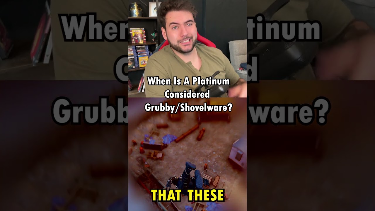 When Is Platinum Trophy Shovelware?