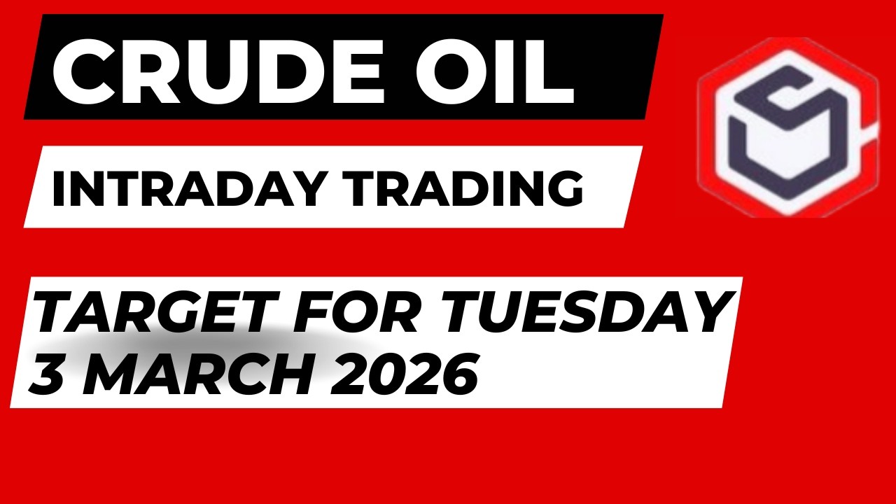 Crude Oil Trading | Crude Oil Prediction for Today Tuesday 3 March 2026 with TARGET
