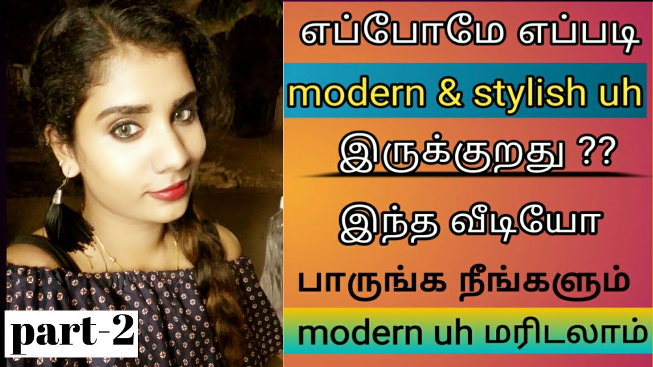 New(Part 2)  Easy Styling Tips To Look Instantly Modern|| All Girls must watch /kanmani tips