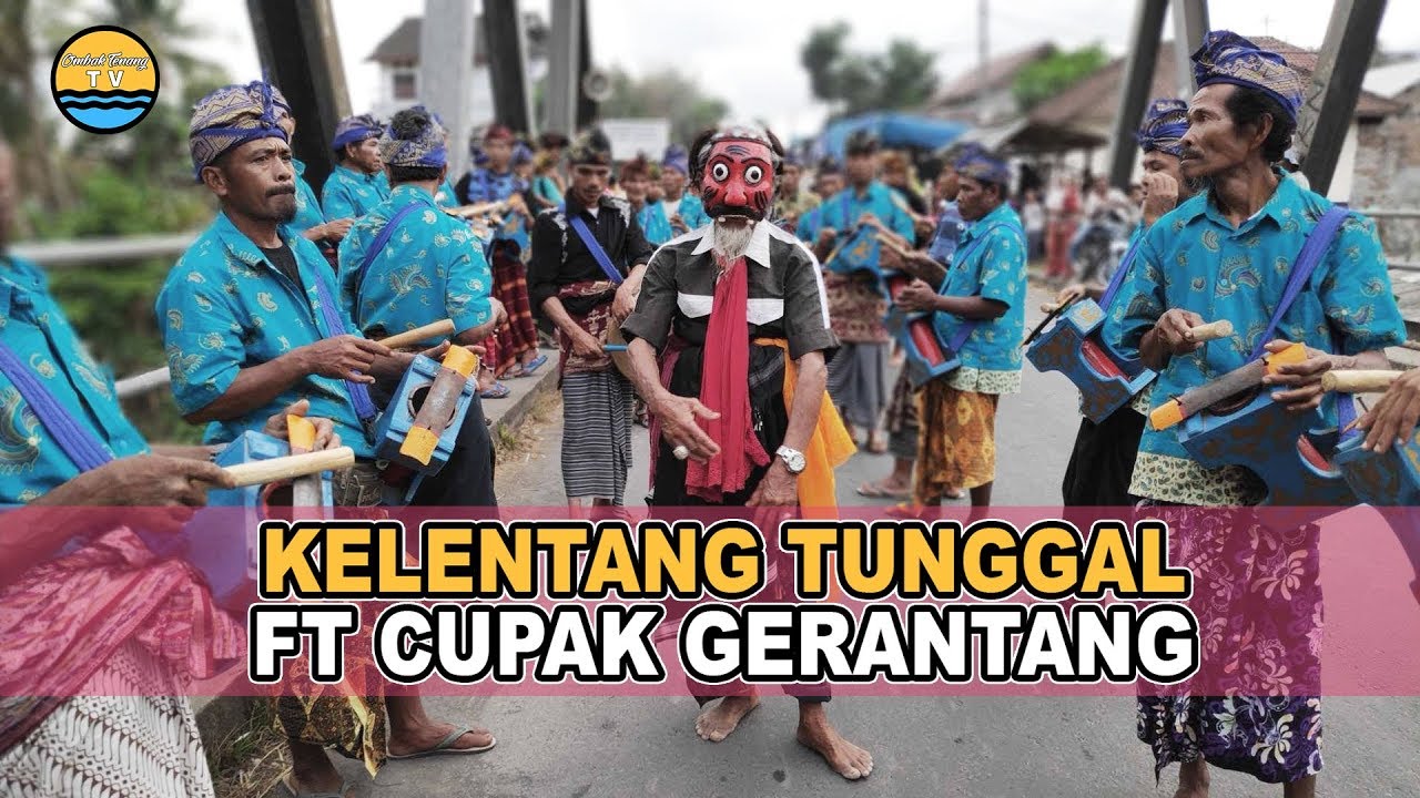 Kelentang Tunggal Mayang Sari - Temayang - Montong Betok ft Cupak Gerantang