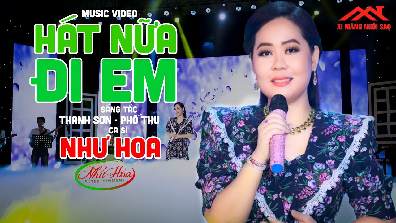 Hát Nữa Đi Em - Như Hoa | Nhạc Vàng Xưa Hay Nhất