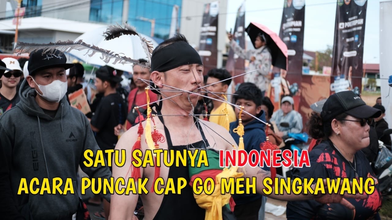 Tradisi Budaya Tionghua Indonesia Singkawang Acara Puncak Cap Go Meh