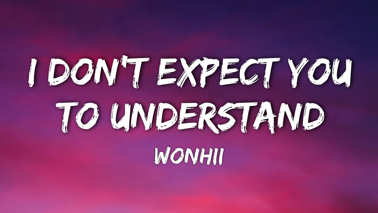 Dax – I Don’t Expect You to Understand (Lyric Video)