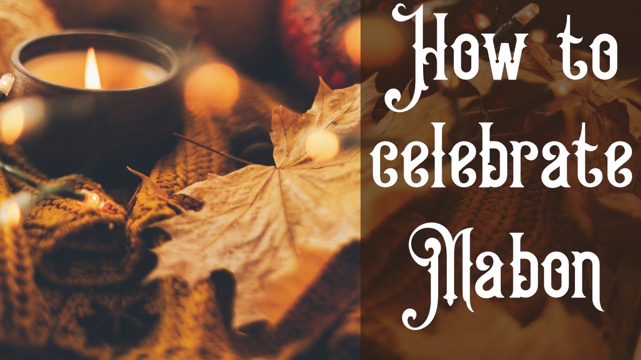 What is Mabon? The Pagan and Wiccan Autumn Equinox harvest celebration how to, hints and tips