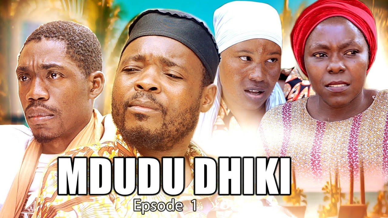 MDUDU DHIKI EPISODE 01 MUVI MPYA TUNAOMBA SAPOTI ZENU