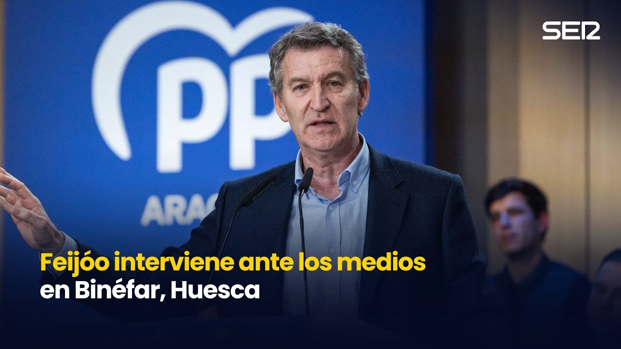 🔴 DIRECTO | Feijóo interviene ante los medios en Binéfar, Huesca (04/02/2026)