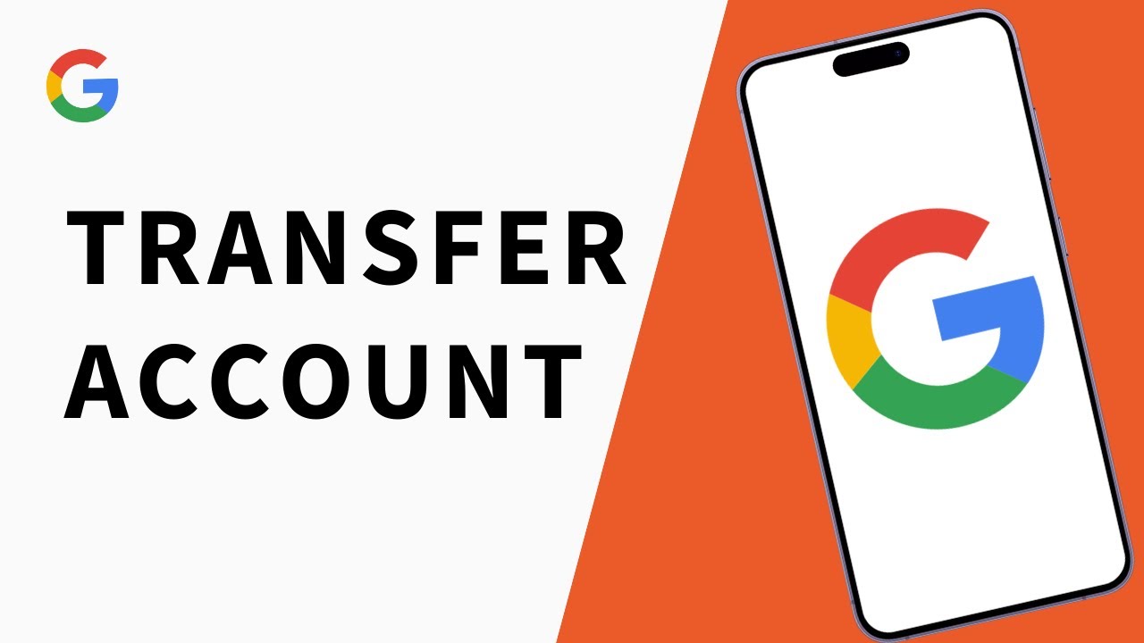 How To Transfer Google Account To Another Phone