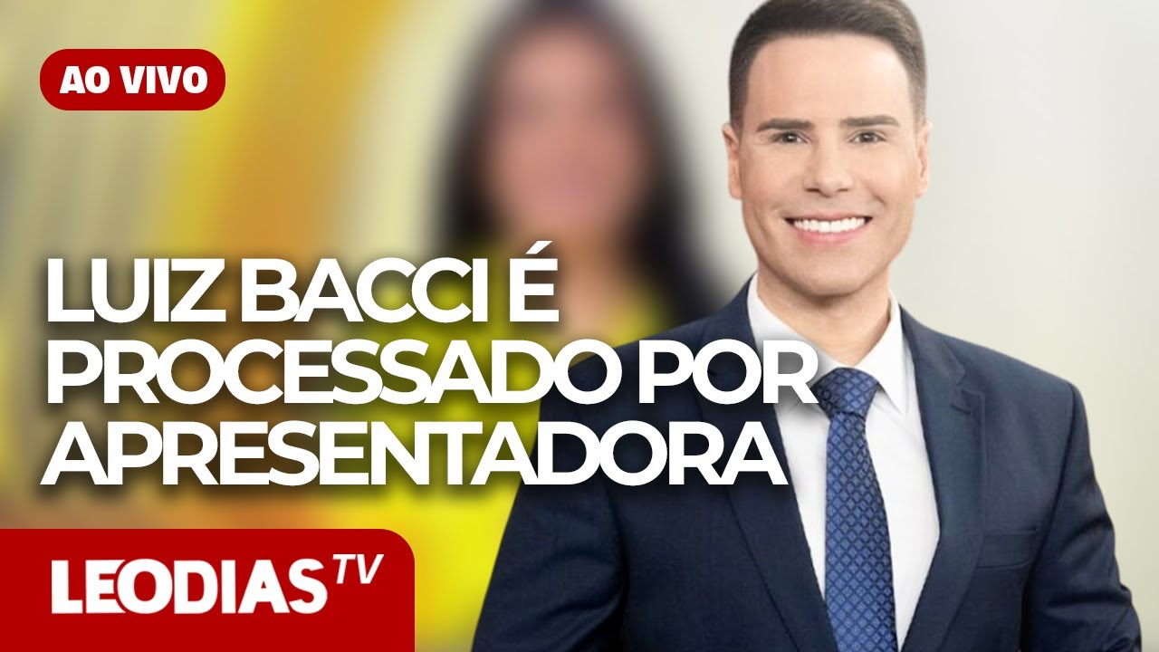 LUIZ BACCI &Eacute; PROCESSADO POR APRESENTADORA | JORNAL DOS FAMOSOS | LeoDias TV