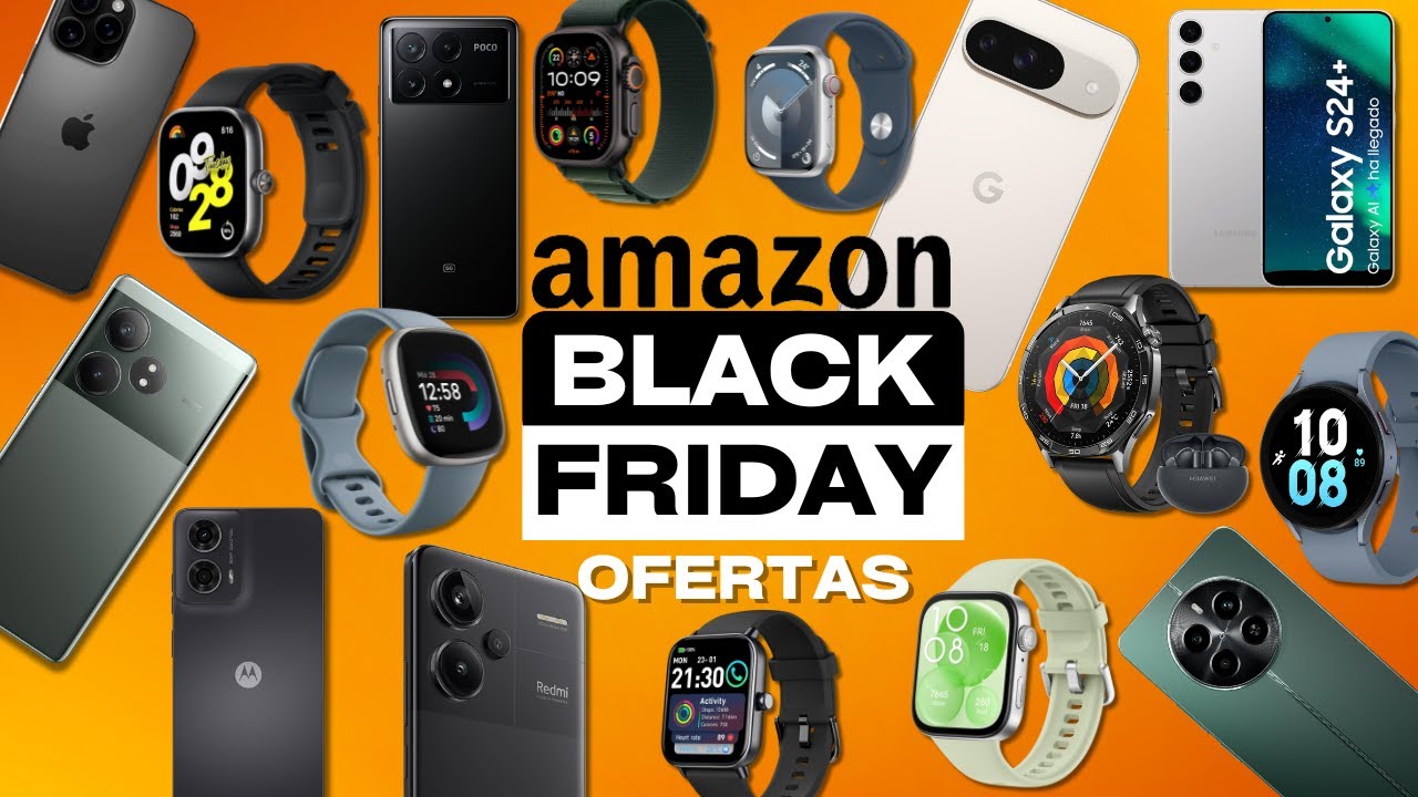 Ofertas de Black Friday en Amazon 2024 [TOP 15 Ofertas de Móviles y Smartwatch Increíbles]