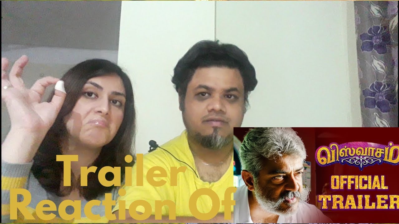 #Viswasam Viswasam - Official Trailer Reaction |Foreigner Reaction|NorthIndian Reaction|
