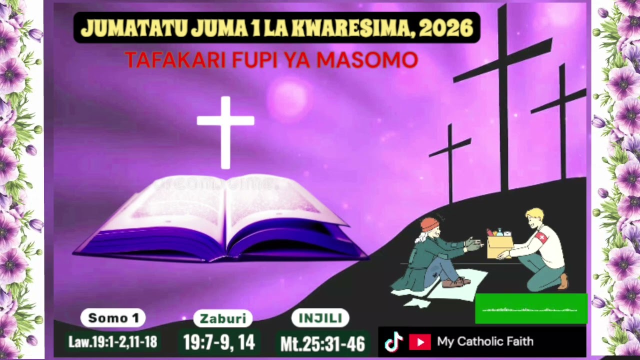 SIKU YA HUKUMU: TAFAKARI FUPI YA MASOMO YA JUMA LA KWANZA LA KWARESIMA, MWAKA A JUMATATU 23/02/2026