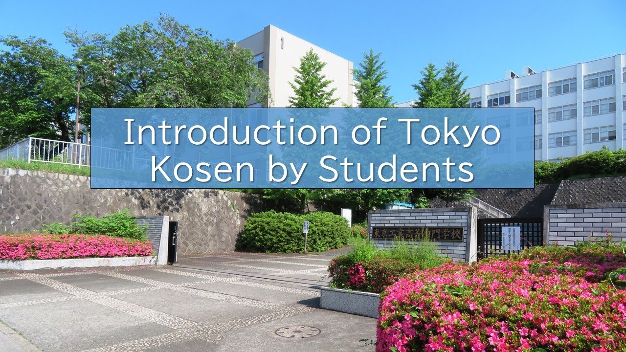 Introduction of Tokyo Kosen by Students