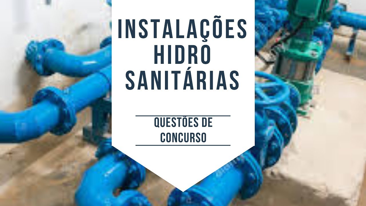 Instalações Hidro Sanitárias para concurso