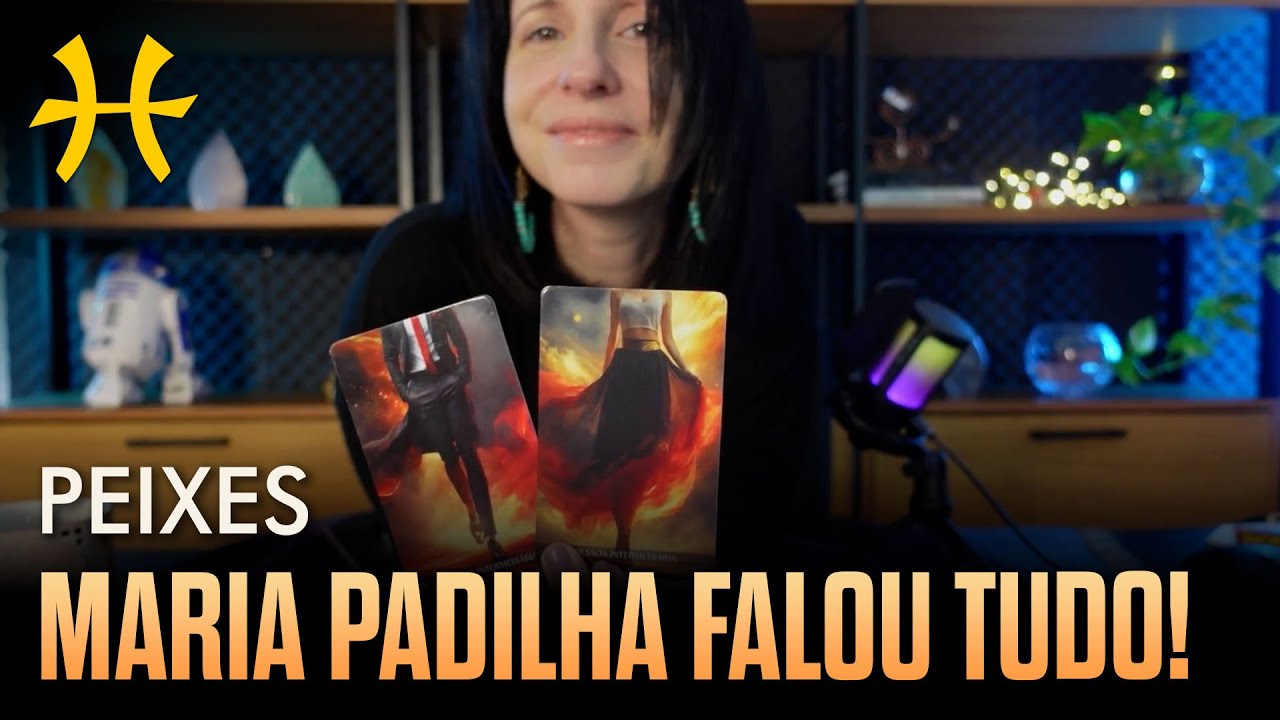 PEIXES ♓ TO PASSADA! Simplesmente TODO O ORÁCULA da MARIA PADILHA falou com vc. #signodepeixes