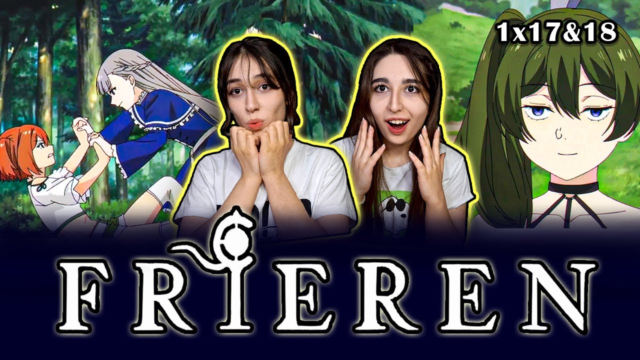 Frieren: Beyond Journey’s End Episode 17–18 | We Did NOT Expect This 😱🔥