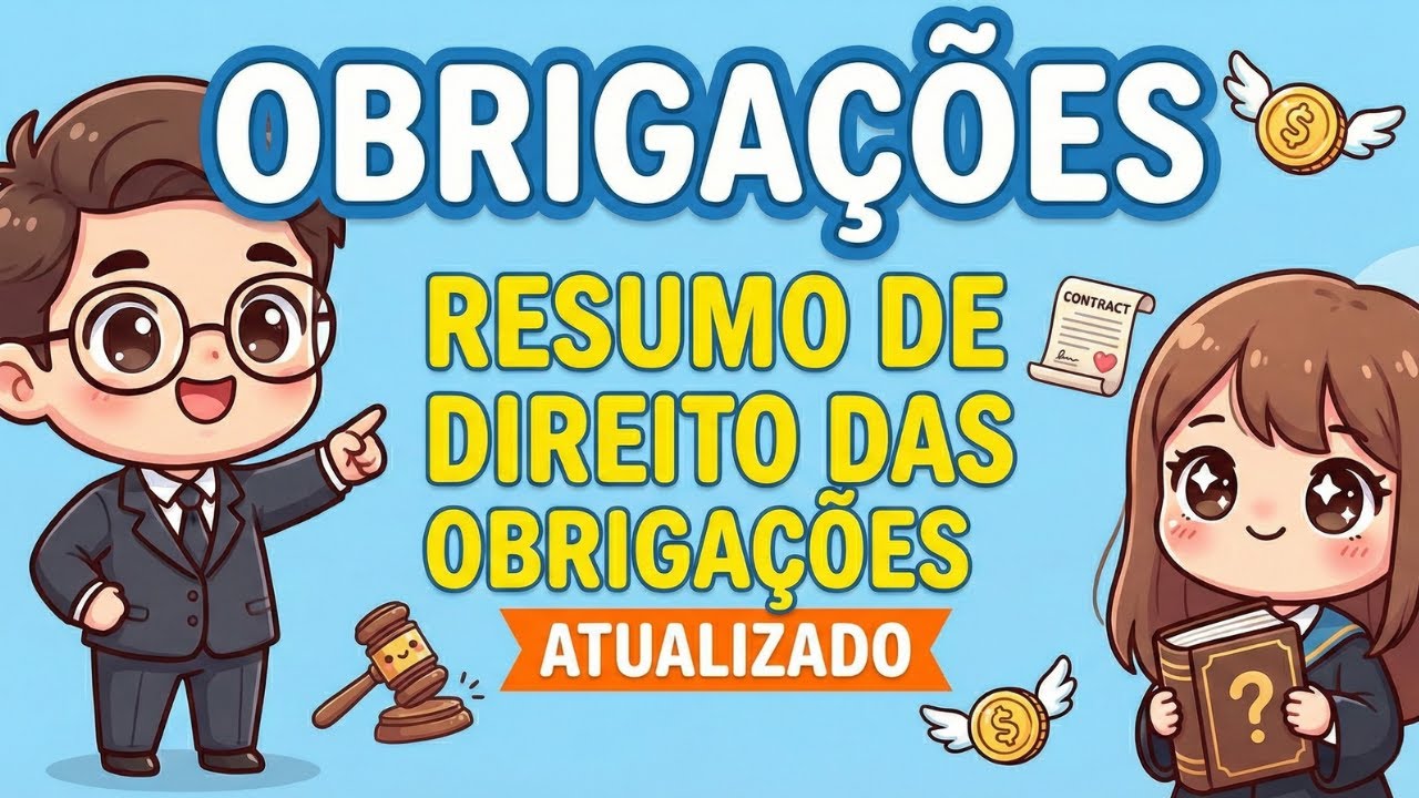DIREITO DAS OBRIGAÇÕES: Resumo Completo, Atualizado e Desenhado | Conceito, Classificação e Exemplos